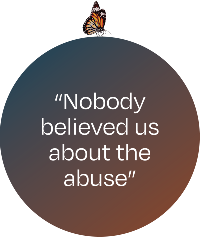 A picture of a quote by Mr HZ that says “Nobody believed us about the abuse”